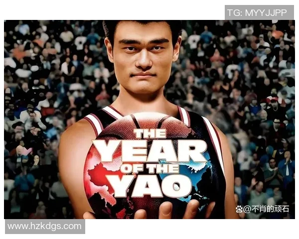 大象腿姚明的传奇故事与篮球生涯的辉煌成就探秘